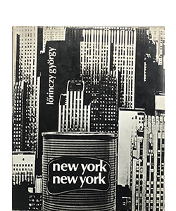 Lörinczy, György; New York, New York (1972)