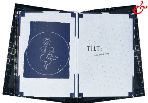 Tilt: the black flagged streets (1988)
