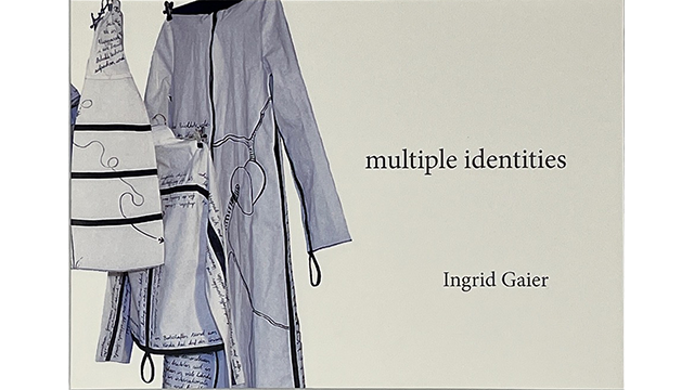 Gaier, Ingrid: multiple identities - Katalog
