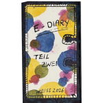 Weiss, Natalia; E-Diary Teil 2 (2026)