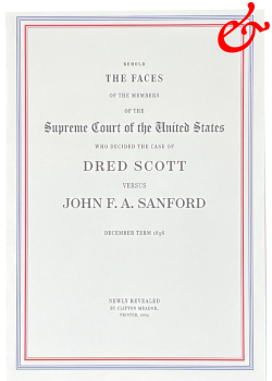The Faces of the Supreme Court: Dred Scott versus John F. A. Sanford (2025)