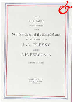 The Faces of the Supreme Court: H. A. Plessy versus J. H. Ferguson (2025)