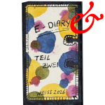 Weiss, Natalia; E-Diary Teil 2 (2026) Weiss, Natalia; E-Diary Teil 2 (2026)